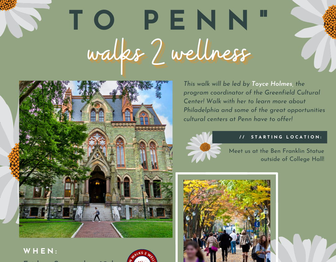 Welcome to Penn Walk to Wellness
