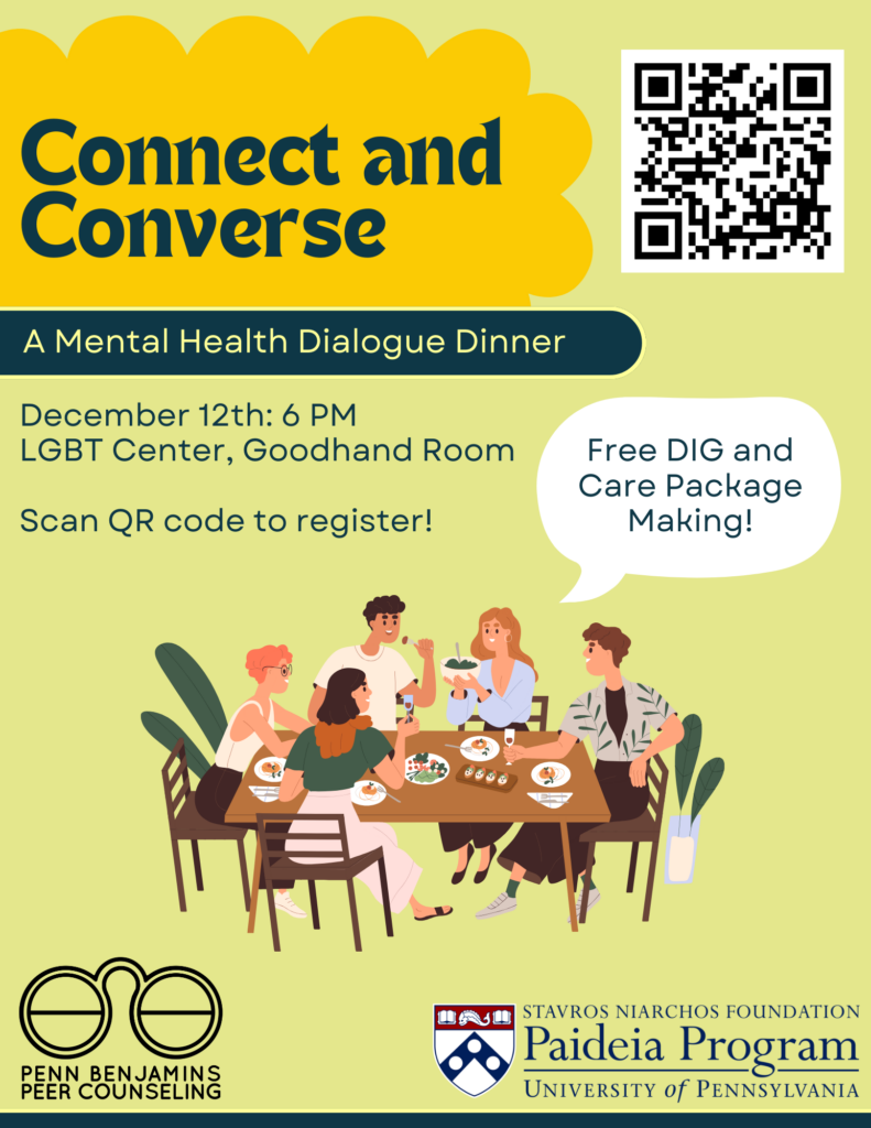 Event flyer with title Connect and Converse: A Mental Health Dialogue Dinner. Event includes free food and care package making. QR code appears will link to registration.