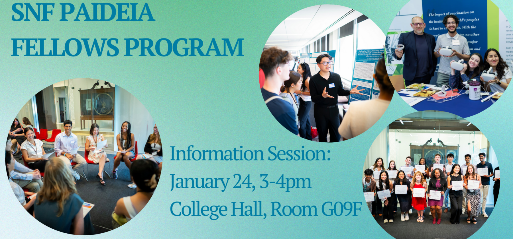 Banner image in blue and green with photos of students promoting information session to apply for fellows program